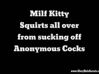 Gloryhole Secrets milf Kitty gets horny from cock